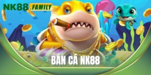 Bắn cá NK88